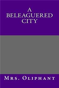 A Beleaguered City
