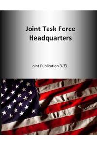 Joint Task Force Headquarters