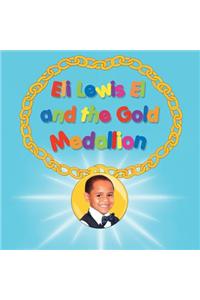 Eli Lewis El and the Gold Medallion