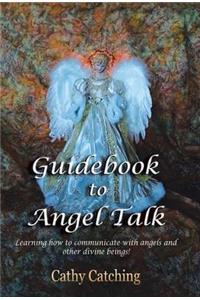 Guidebook to Angel Talk