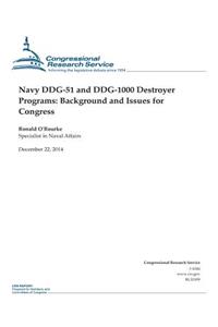 Navy DDG-51 and DDG-1000 Destroyer Programs