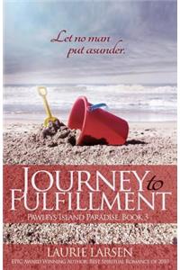 Journey to Fulfillment