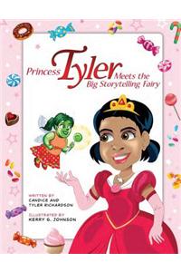 Princess Tyler Meets The Big Storytelling Fairy