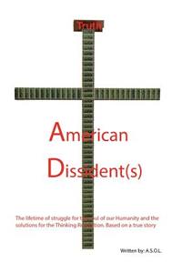 American Dissident(s)