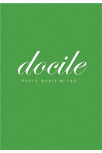 Docile