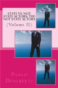 State Vs. Not State Actors