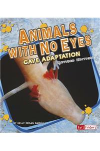 Extreme Life Animals with No Eyes Cave Adaptation