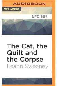 Cat, the Quilt and the Corpse