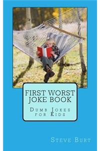 First Worst Joke Book