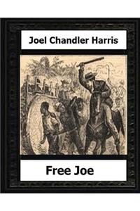 Free Joe (1887) by