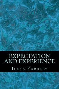 Expectation and Experience