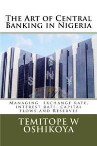 The Art of Central Banking in Nigeria