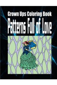 Grown Ups Coloring Book Patterns Full of Love Mandalas