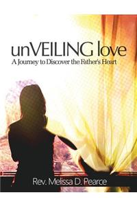 Unveiling Love