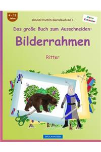 BROCKHAUSEN Bastelbuch Bd. 1 - Das große Buch zum Ausschneiden
