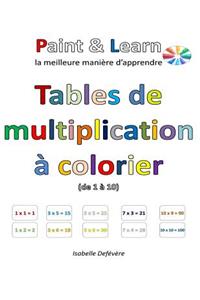 Tables de multiplication à colorier (de 1 à 10)