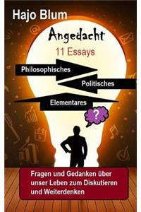 Angedacht - 11 Essays