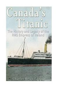 Canada's Titanic