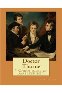 Doctor Thorne. By