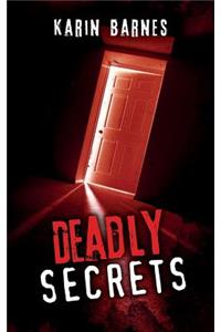 Deadly Secrets