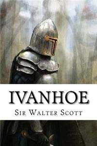 Ivanhoe Sir Walter Scott