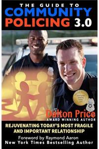 Guide to Community Policing 3.0