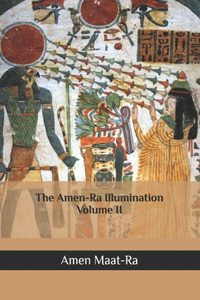 Amen-Ra Illumination Volume 2