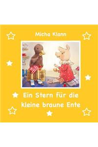 Ein Stern für die kleine braune Ente