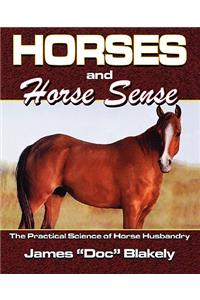 Horses and Horse Sense