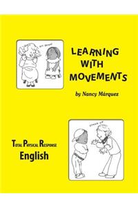 Learning with Movements - English