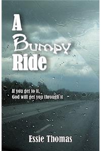 Bumpy Ride