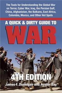 Quick & Dirty Guide to War