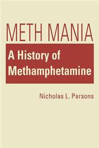 Meth Mania