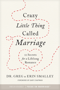 Crazy Little Thing Called Marriage