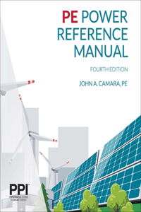 Ppi Pe Power Reference Manual, 4th Edition - Comprehensive Reference Manual for the Closed-Book Ncees PE Exam