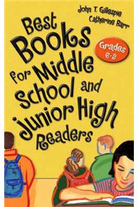 Best Books for Middle School and Junior High Readers