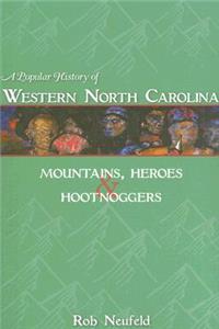 Popular History of Western North Carolina