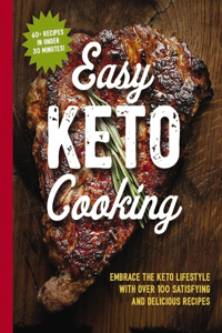 Easy Keto Cooking Cookbook