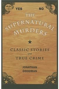 The Supernatural Murders