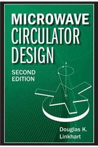 Microwave Circulator Design, Second Edition (Artech House Microwave Library (Hardcover))