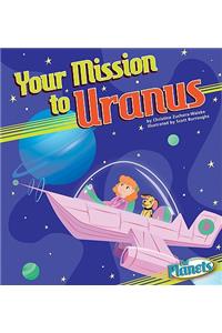 Your Mission to Uranus