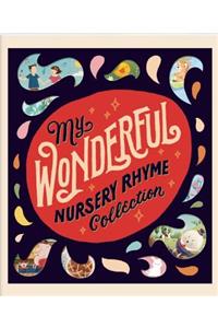 My Wonderful Nursery Rhyme Collection