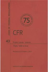 Code of Federal Regulations Title 43, Public Lands