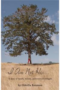I Am Not Her