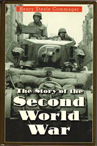 The Story of the Second World War, Edited with Historic Narrative