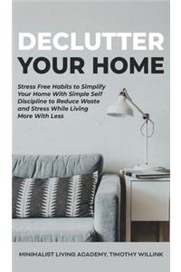 Declutter Your Home