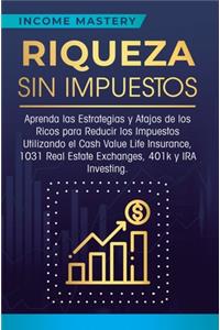 Riqueza sin impuestos