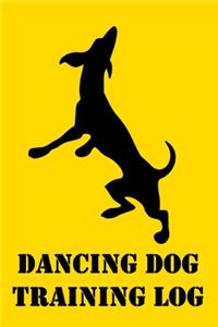 Dancing Dog Training Log