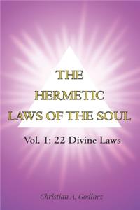 The Hermetic Laws of the Soul