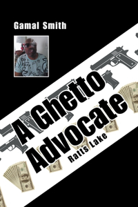 Ghetto Advocate
